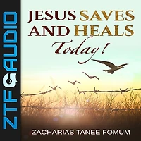 Jesus Saves And Heals Today!