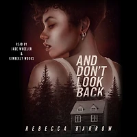 And Don't Look Back