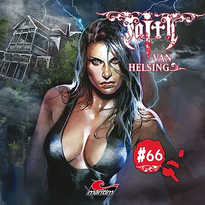 Faith - The Van Helsing Chronicles, Folge 66: Haus der dunklen Begierden