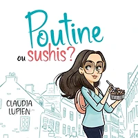 Poutine ou sushi