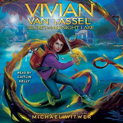 Vivian Van Tassel and the Secret of Midnight Lake