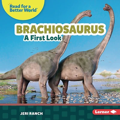 Brachiosaurus: A First Look