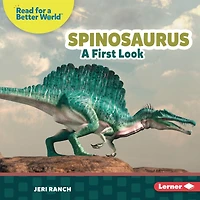 Spinosaurus: A First Look