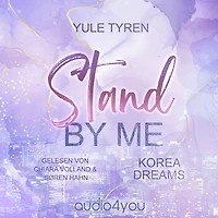 Stand by me: Korea Dreams
