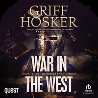 War in the West: Border Knight Book 10