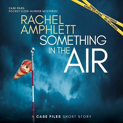 Something the Air: A Case Files Short Story