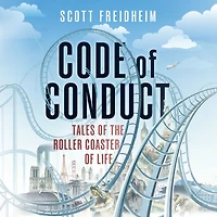 Code of Conduct: Tales the Roller Coaster Life