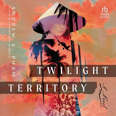 Twilight Territory: A Novel