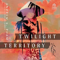 Twilight Territory: A Novel