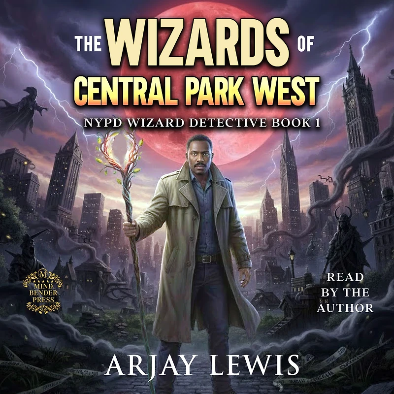 The Wizards Of Central Park West: NYPD Wizard Detective Book 1