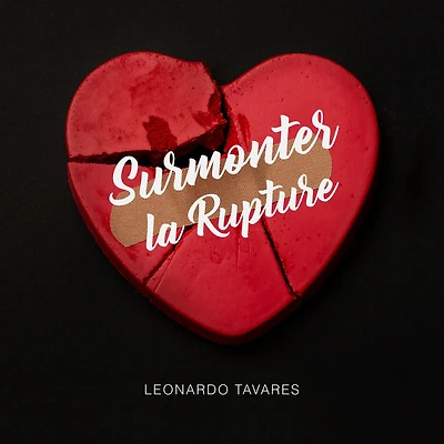 Surmonter la Rupture