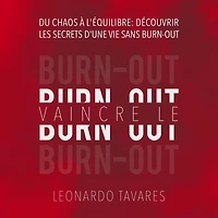 Vaincre le Burn-out
