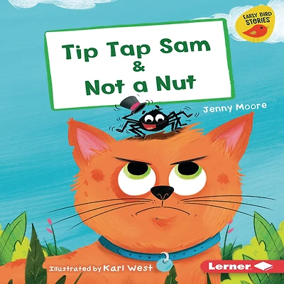 Tip Tap Sam & Not a Nut