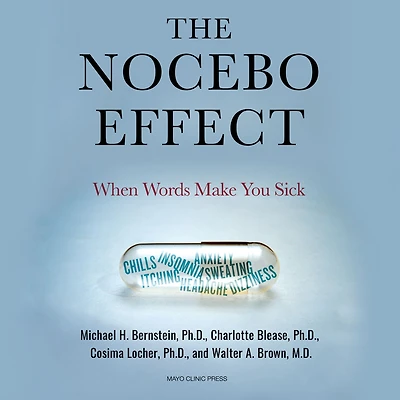 The Nocebo Effect: When Words Make You Sick