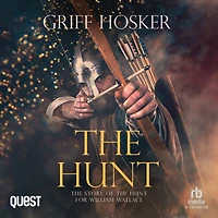 The Hunt: Lord Edward's Archer Book 7
