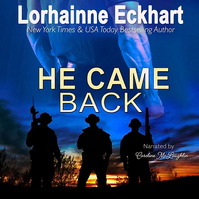 He Came Back