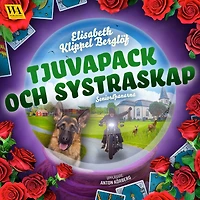 Tjuvapack och systraskap