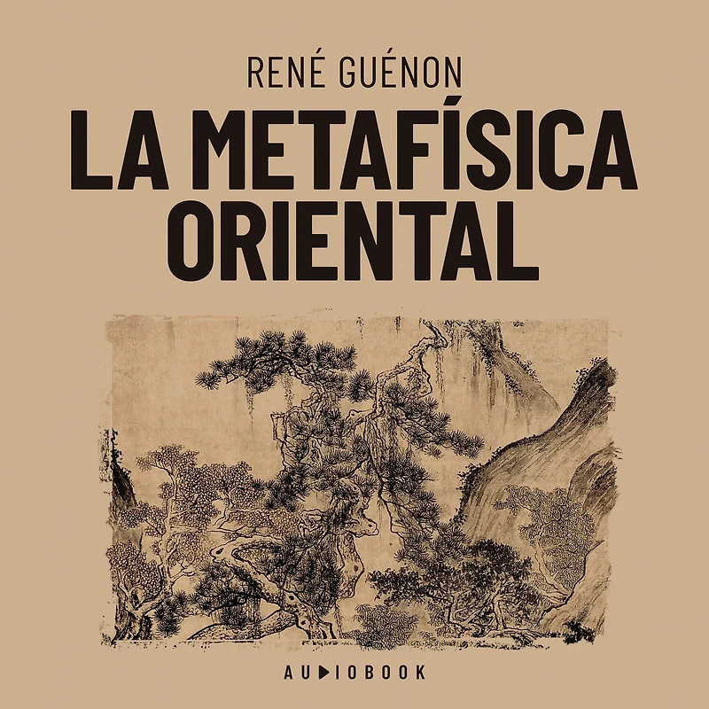 La metafísica oriental (Completo)