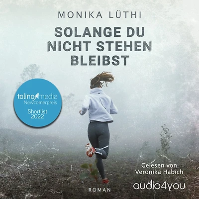 Solange Du nicht stehen bleibst