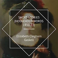 Short stories (Early works 1837-1852)