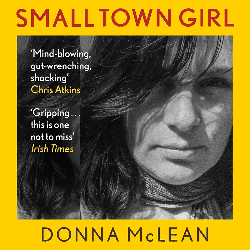 Small Town Girl: Love, Lies and the Undercover Police