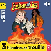 J'aime Lire - 3 histoires de trouille, Vol. 1