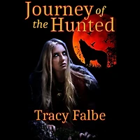 Journey of the Hunted (Werewolves Renaissance, #2)