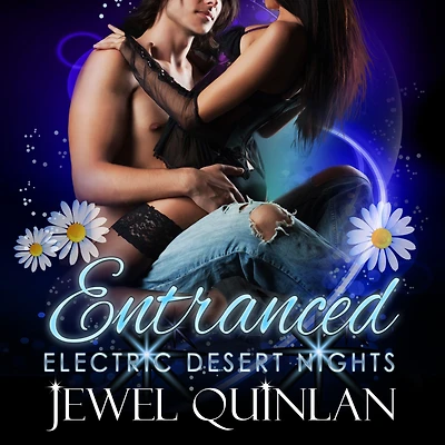 Entranced (Electric Desert Nights, #1)