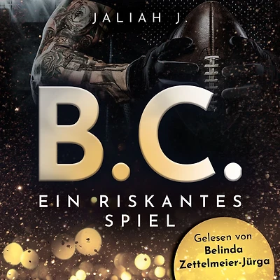 B.C.: Ein riskantes Spiel