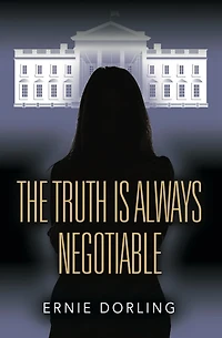 The Truth is Always Negotiable