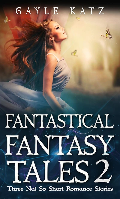 Fantastical Fantasy Tales 2