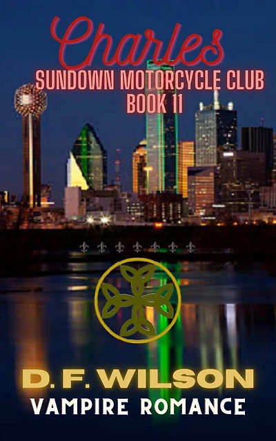 Charles: Sundown Motorcycle Club: A Vampire Romance