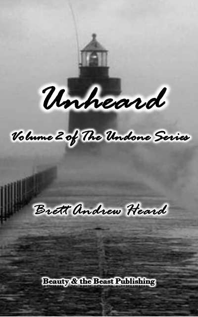 Unheard: Volume 2 of The Undone Series
