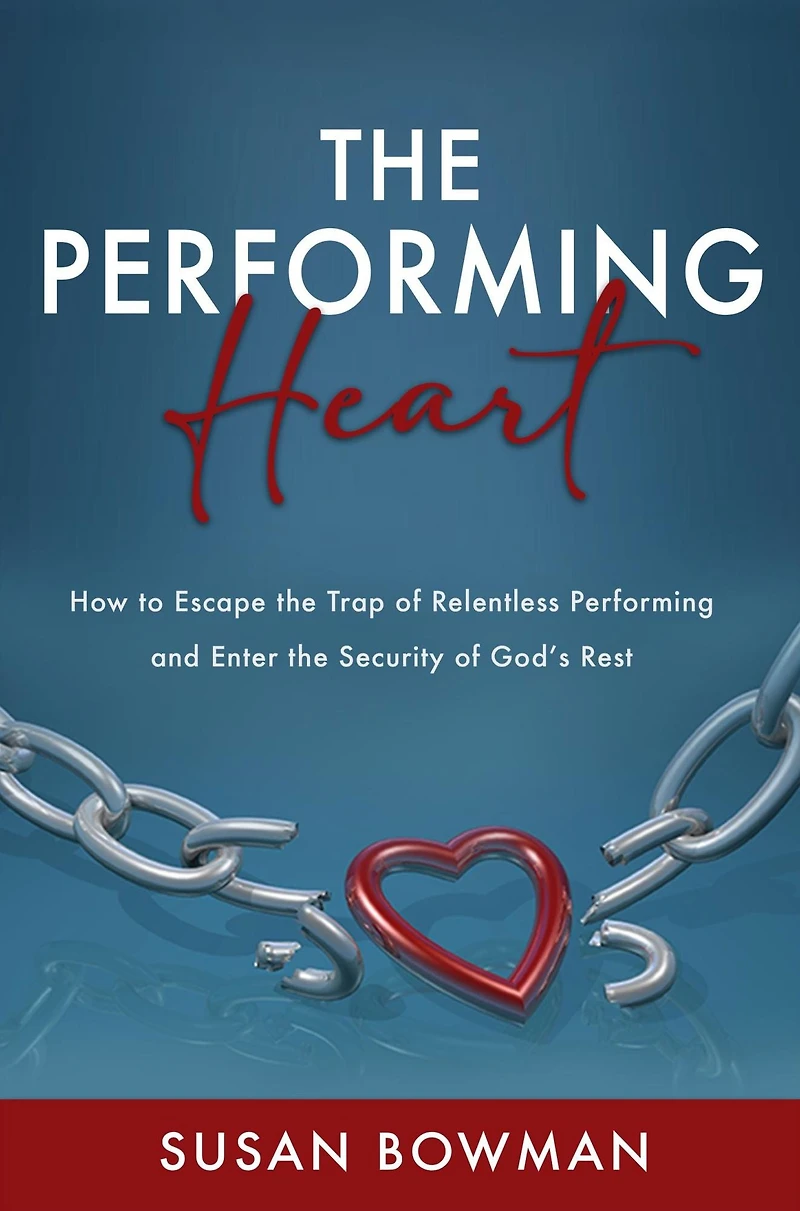 the performing Heart: How to escape trap of relentless and enter security God's rest