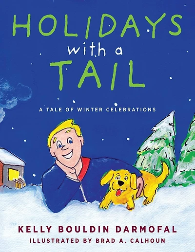 Holidays with A Tail: Tale of Winter Celebrations