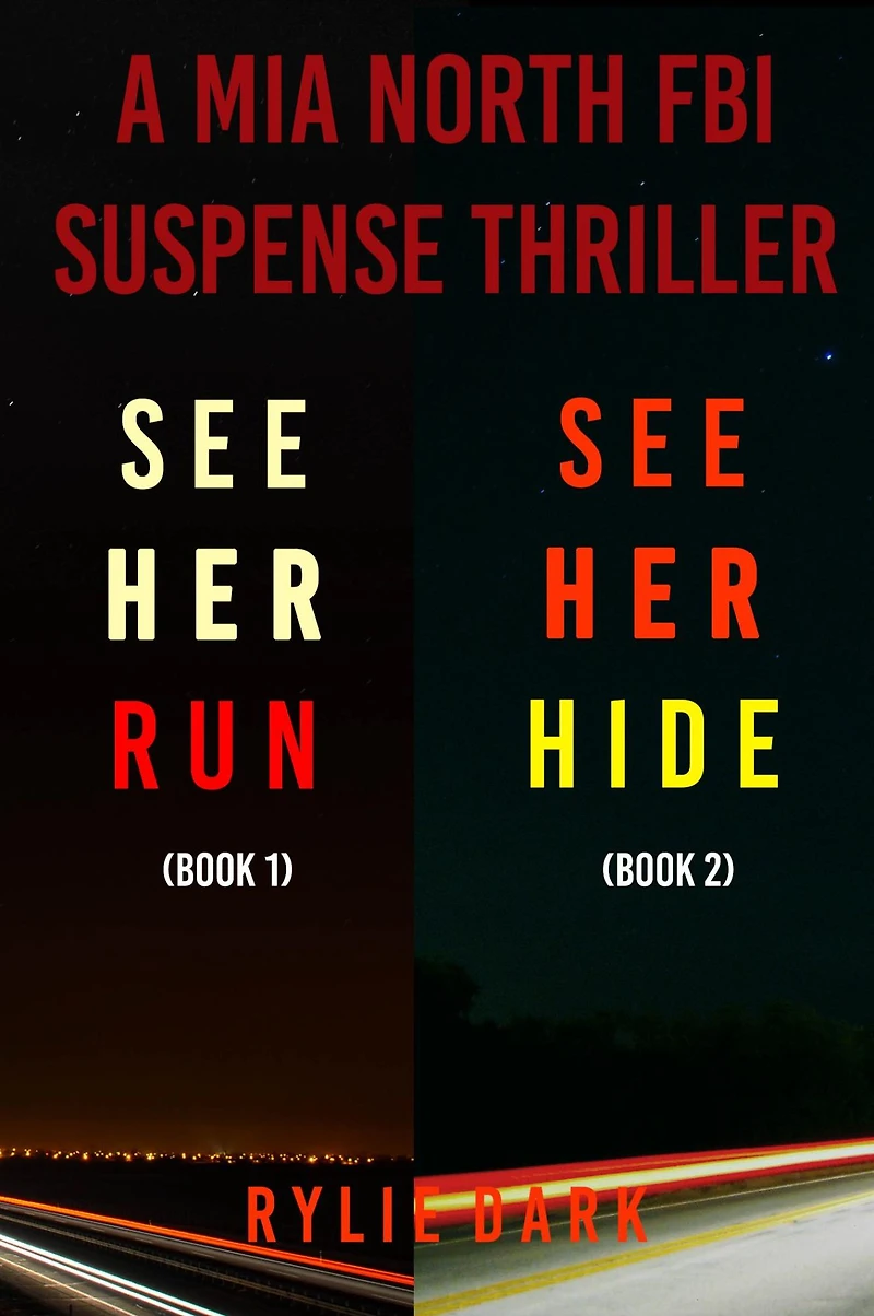 Mia North FBI Suspense Thriller Bundle: See Her Run (#1) and Hide (#2)