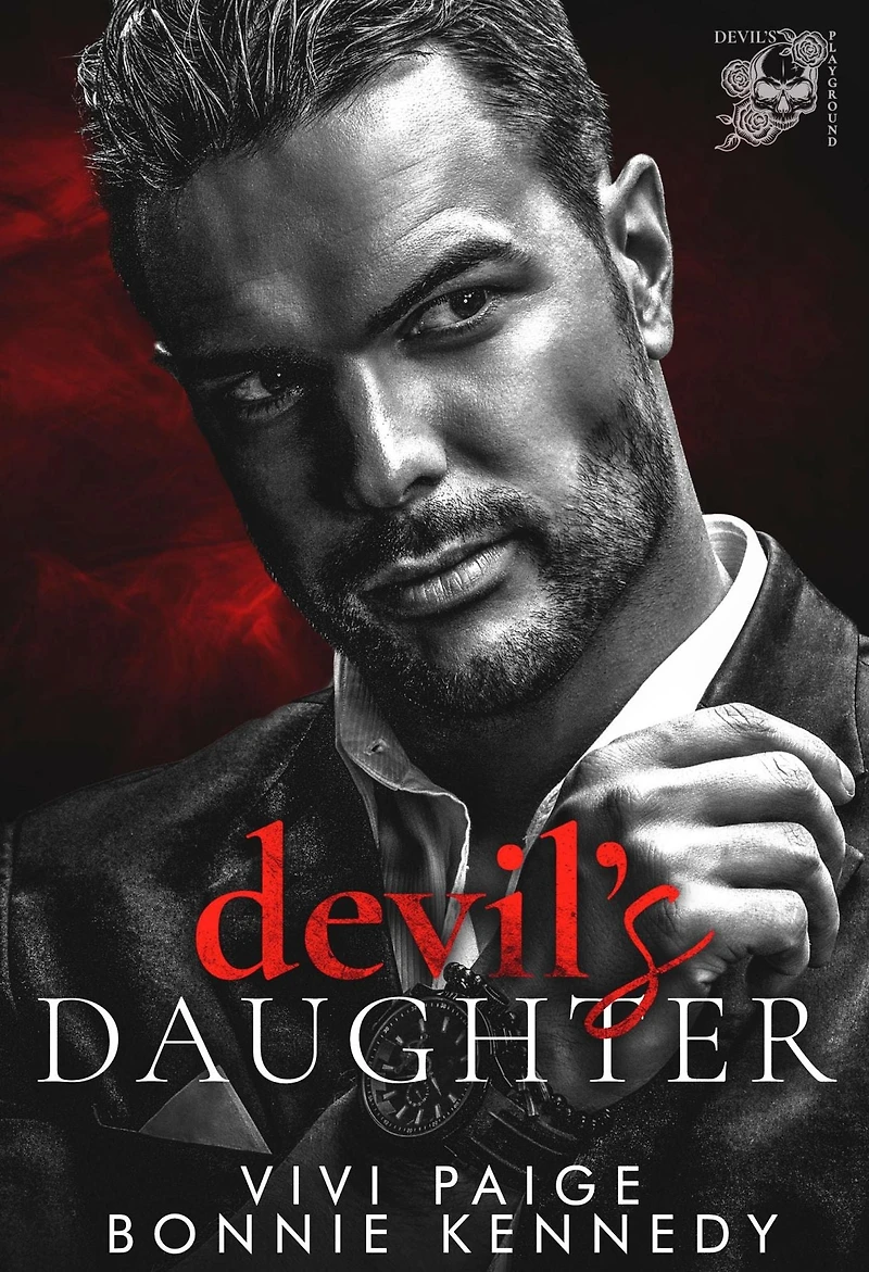 Devil's Daughter (A Mafia Possessive Hero Dark Romance)
