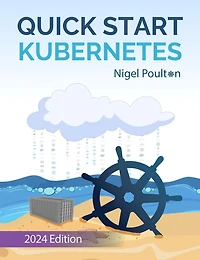 Quick Start Kubernetes (Abridged)