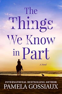 The Things We Know Part