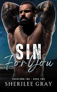 Sin for You (Rocktown Ink #2))
