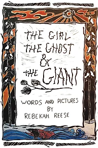 the Girl, Ghost, and Giant