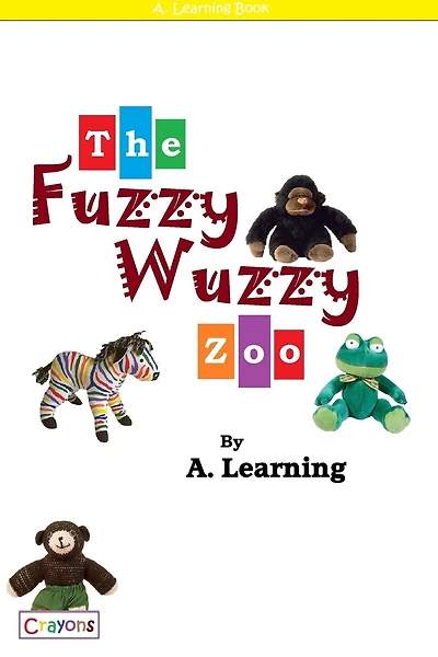 The Fuzzy Wuzzy Zoo