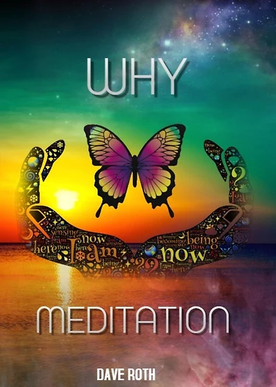 Why Meditation