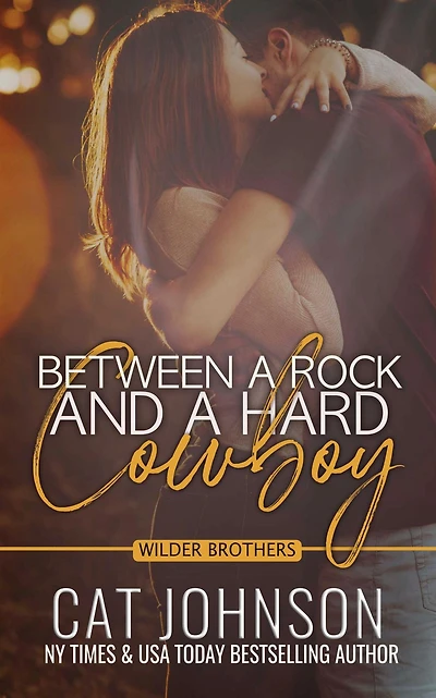 Between a Rock and a Hard Cowboy