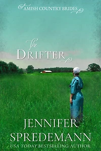 The Drifter (Amish Country Brides)