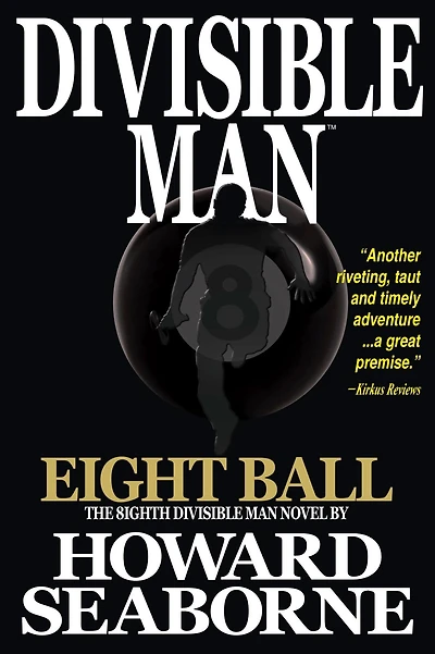 DIVISIBLE MAN - EIGHT BALL