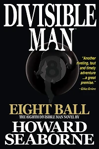 DIVISIBLE MAN - EIGHT BALL