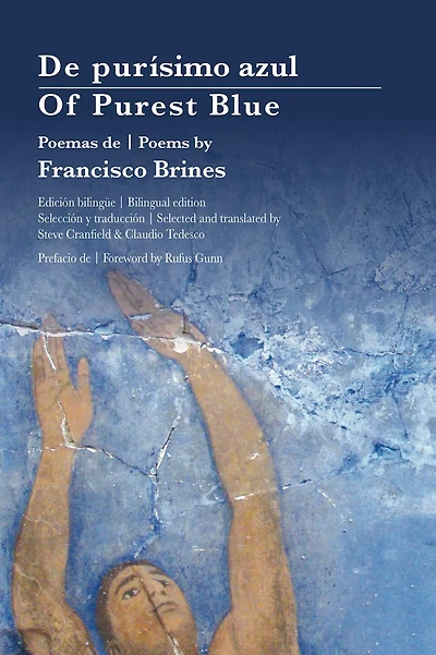 Of Purest Blue: Poems by Francisco Brines