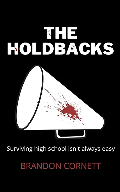 The Holdbacks
