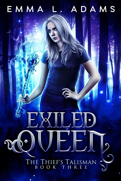 Exiled Queen: (The Thief's Talisman #3)